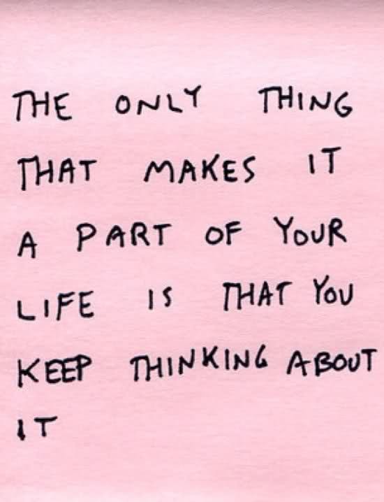 You keep thinking about it... You keep thinking about it...