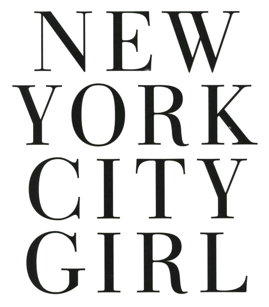 New York City Girl New York City Girl