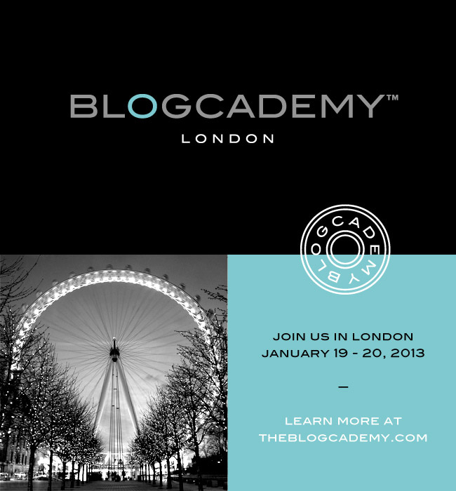 The Blogcademy: London! The Blogcademy: London!